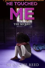 He touched me : my life, my tragedy, my triumph cover image
