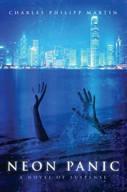 Neon panic : a novel of suspense cover image