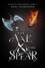 The axe & the spear cover image