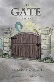 The gate to htrae cover image