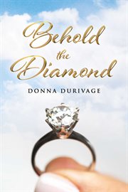 Behold the Diamond cover image