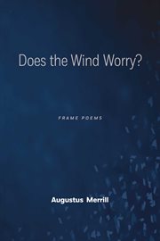 Does the wind worry? cover image