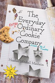 The everyday extraordinary cookie company cover image