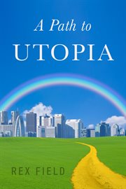 A path to utopia cover image