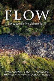 Flow : How to Open the Flow of Finance for All cover image