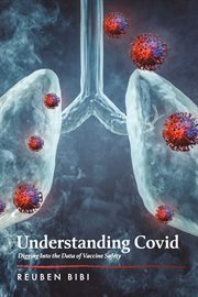Understanding covid. Digging into the Data of Vaccine Safety cover image