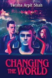 Changing the World cover image