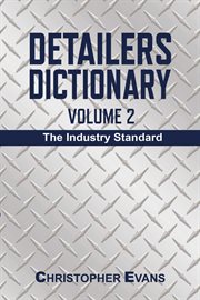 Detailers dictionary, volume 2 cover image
