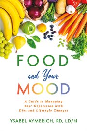 Food and your mood cover image
