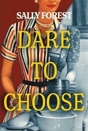 Dare to choose cover image