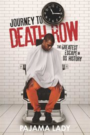 Journey to death row cover image