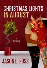 Christmas lights in august cover image