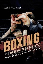 Boxing and masculinity cover image