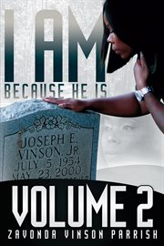 I Am Because He Is : Volume 2 cover image