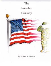 The invisible casualty cover image