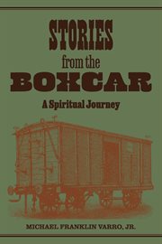 Stories from the boxcar cover image