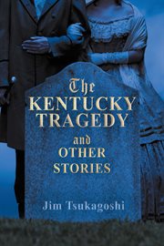 The kentucky tragedy and other stories cover image