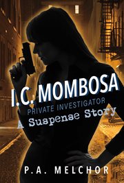 I.c. mombosa, private investigator cover image