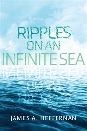 Ripples on an infinite sea cover image