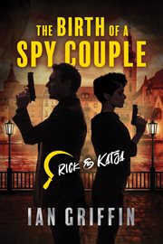 The birth of a spy couple cover image
