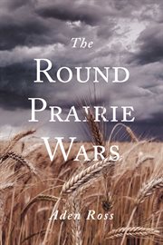 The round prairie wars cover image