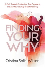 Finding your why cover image