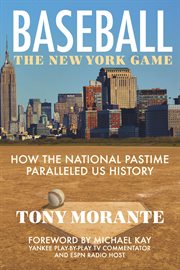 Baseball: the new york game cover image