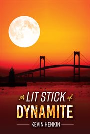 A lit stick of dynamite cover image