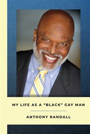 My life as a black gay man cover image
