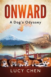 Onward : a dog's odyssey cover image