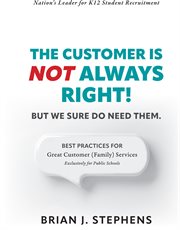 The customer is not always right! cover image