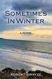 Sometimes in winter cover image