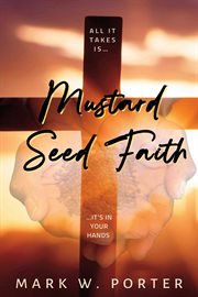 Mustard seed faith cover image
