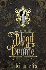 BLOOD AND BRUME cover image