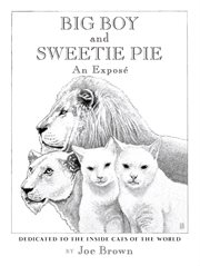 Big Boy and Sweetie Pie : An Expose' cover image