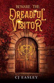 Beware the Dreadful Visitor cover image