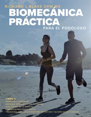 Biomecánica práctica para el podólogo, libro 1 cover image
