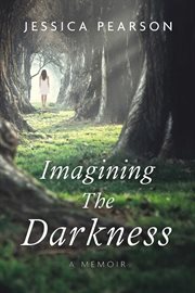 Imagining the darkness cover image