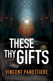These Thy Gifts cover image