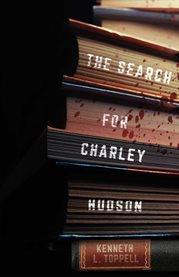The search for charley hudson cover image