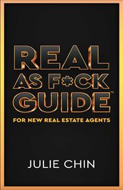 Real as f**k guide for new real estate agents cover image