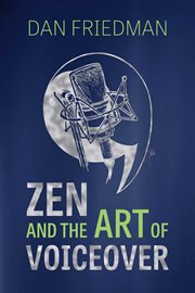 Zen and the Art of Voiceover cover image