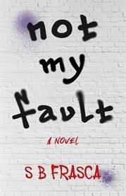 Not my fault cover image