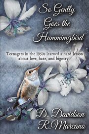 So gently goes the hummingbird cover image