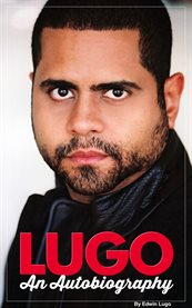 Lugo an Autobiography cover image
