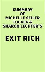 Summary of michelle seiler tucker & sharon lechter's exit rich cover image