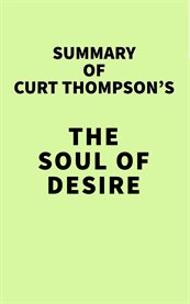 Summary of curt thompson's the soul of desire cover image