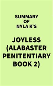 Summary of nyla k's joyless (alabaster penitentiary book 2) cover image