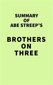 Summary of abe streep's brothers on three cover image