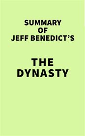 Summary of jeff benedict's the dynasty cover image